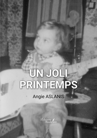 Angie Aslanis - Un joli printemps.