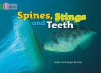 Angie Belcher et Andy Belcher - Spines, Stings and Teeth - Band 05/Green.