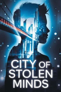 City of Stolen Minds