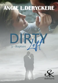 Dirty Loft Tome 3