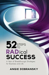 52 Steps to RADical Success