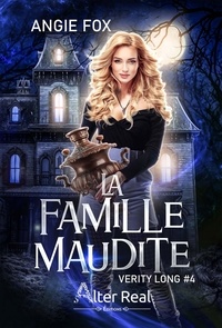 Angie Fox - Verity Long Tome 4 : La famille maudite.