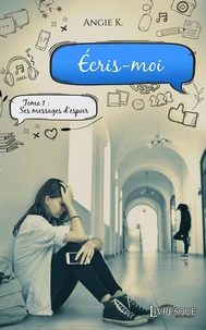 Ecris-moi, tome 1
