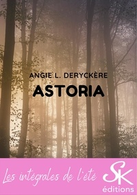Télécharger des livres en ligne Astoria - L'intégrale