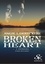 Broken Heart. Tome 3, Entraves