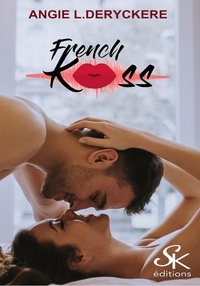 Angie-L Deryckère - French Kiss.