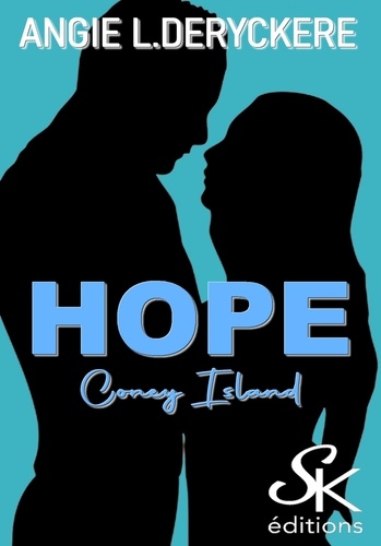 Hope Tome 2 Coney Island