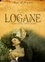 Logane Tome 3 Irrésistible attraction