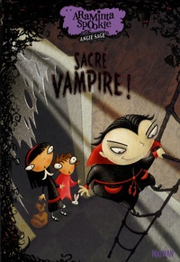 Angie Sage - Araminta Spookie Tome 4 : Sacré vampire !.