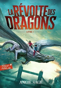 Angie Sage - La révolte des dragons Tome 1 : .