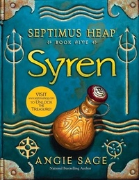Angie Sage et Mark Zug - Septimus Heap, Book Five: Syren.