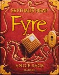 Septimus Heap: Fyre