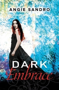 Angie Sandro - Dark Embrace.