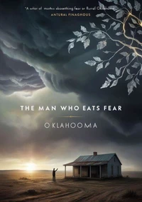 The Man Who Eats Fear