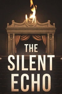 The Silent Echo
