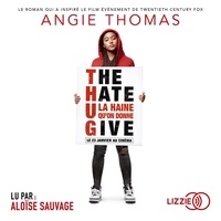 Angie Thomas - The hate U give.