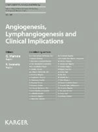 Angiogenesis, Lymphangiogenesis and Clinical Implications.