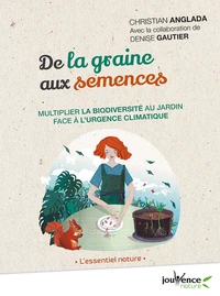 De la graine aux semences