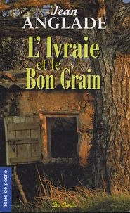 L'Ivraie et le Bon Grain