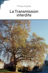 La transmission interdite
