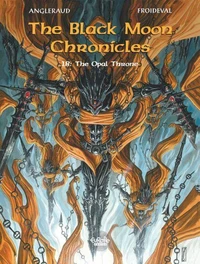 The Black Moon Chronicles - Volume 18 - The Opal Throne