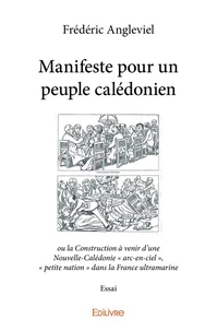 Manifeste pour un peuple calédonien