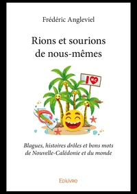 Rions et sourions de nous mêmes