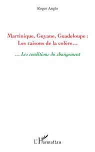 Martinique, Guyane, Guadeloupe