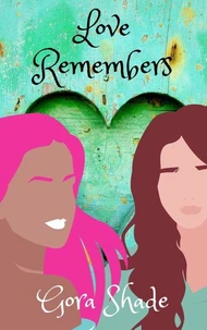 Love Remembers