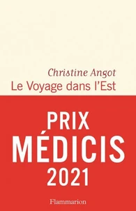 Le voyage dans l'Est