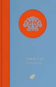 Le savoir de la vie