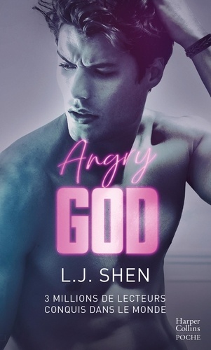 Angry God. La nouveauté New Adult événement de L.J. Shen,  3 millions de lectrices dans le monde !