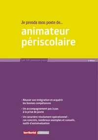Je prends mon poste d'animateur périscolaire