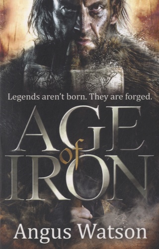 Angus Watson - Age of Iron.