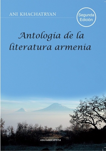 Ani Khachatryan - Antología de la literatura armenia.