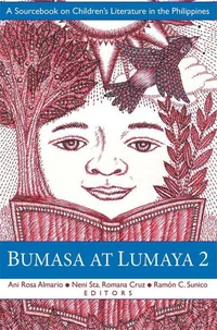 Bumasa at Lumaya 2: A Sourcebook on Children's Literature in the Philippines