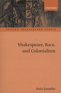 Shakespeare, Race and Colonialism