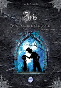 Dans l'ombre d'une étoile
