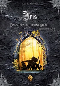 Dans l'ombre d'une étoile