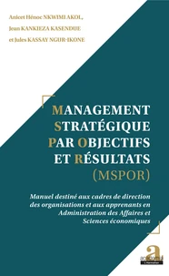 Management stratégique par objectifs et résultats (MSPOR)