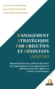 Management stratégique par objectifs et résultats (MSPOR)
