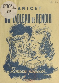  Anicet - Un tableau de Renoir.