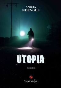 Anicia Ndengue - Utopia.