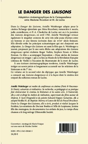 Le danger des Liaisons. Adaptation cinématographique de la Correspondance entre Madame Riccoboni et M. de Laclos