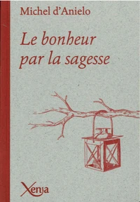 Le bonheur par la sagesse