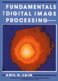 Anil-K Jain - Fundamentals Of Digital Image Processing.