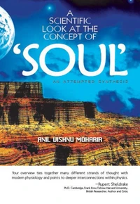 A Scientific Look at the Concept of Soul