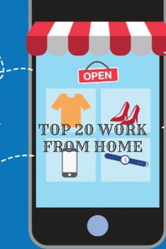 anindita basak - Top 20 Work From Home Jobs: Make Money At Home.
