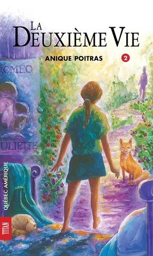 Anique Poitras - Sara 02- La deuxième vie.