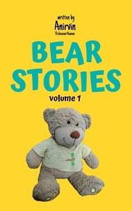 Ebook téléchargement gratuit pour texte sur téléphone mobile Bear Stories MOBI RTF (Litterature Francaise) 9798223840473